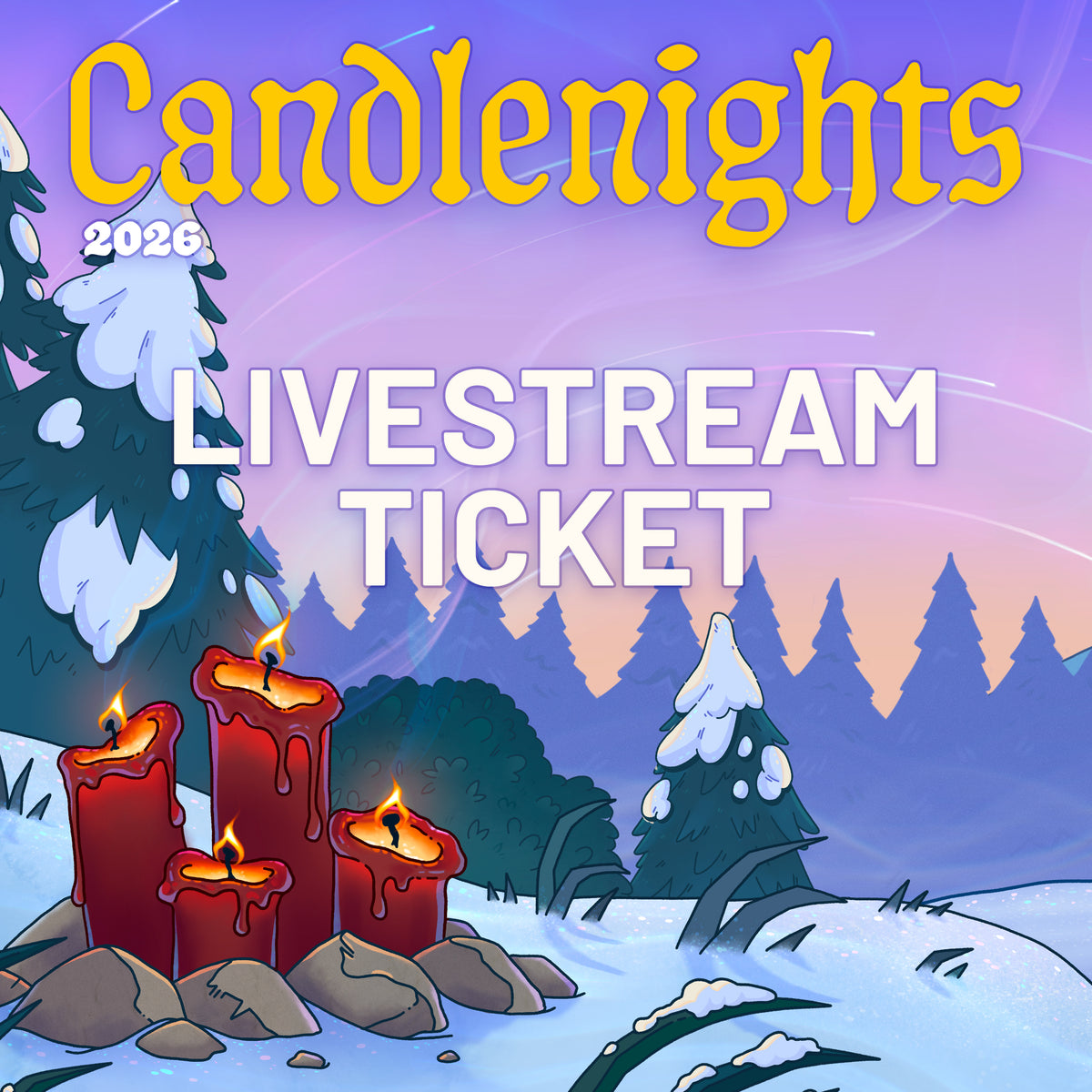 Candlenights 2026 Livestream Ticket